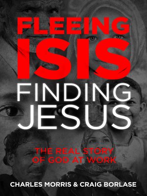 cover image of Fleeing ISIS, Finding Jesus